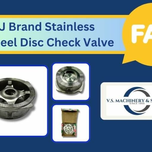 WJ_Brand_Stainless_Steel_Disc_Check_Valve_FAQ